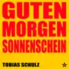 Guten Morgen Sonnenschein