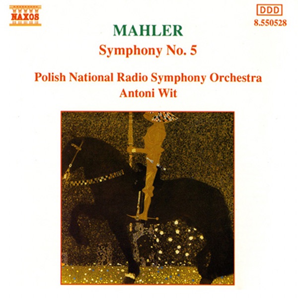 Mahler: Symphony No. 5 in C Sharp Minor