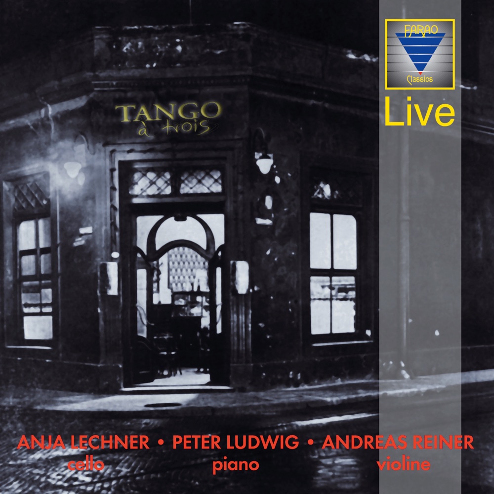 Обложка альбома «Tango à trois» — Peter Ludwig, Anja Lechner & Andreas Reiner