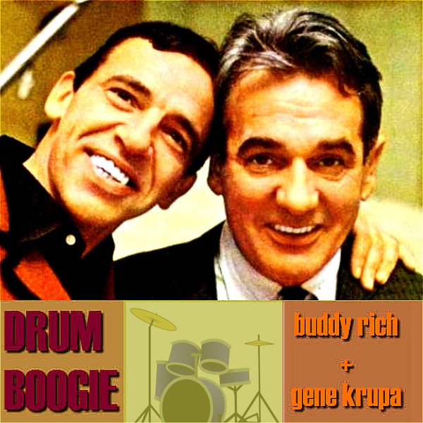 Обложка альбома «Drum Boogie 'live'» — Buddy Rich & Gene Krupa