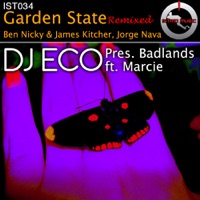 Garden State (Remixed) [feat. Marcie] - Badlands & Eco