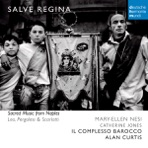 Salve Regina/Sacred Works By Scarlatti, Leo & Pergolesi