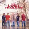 The Lost Trailers - I'm a Country Man