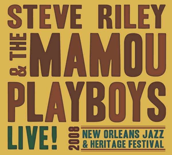 Live at 2008 New Orleans Jazz & Heritage Festival