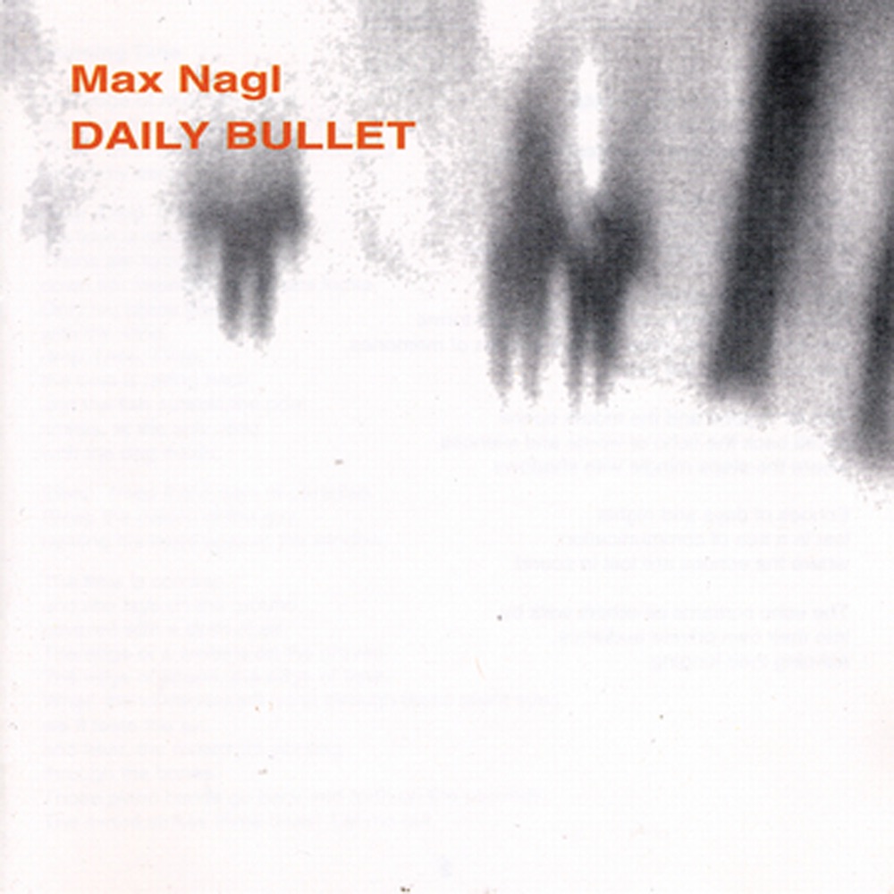 Обложка альбома «Daily Bullet» — Max Nagl