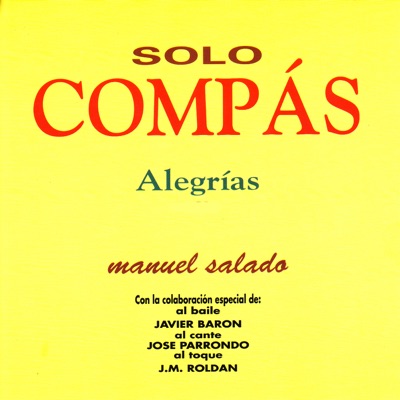 Flamenco Sólo Compás - Alegrías
