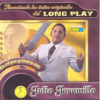 Rescatando los Exitos Originales del Long Play - Julio Jaramillo