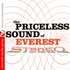 The Priceless Sound of Everest Stereo (Remastered)
