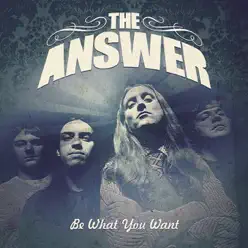 Be What You Want - EP - The Answer