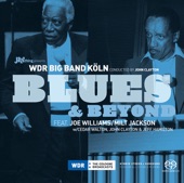 Blues & Beyond (feat. Joe Williams and Milt Jackson)