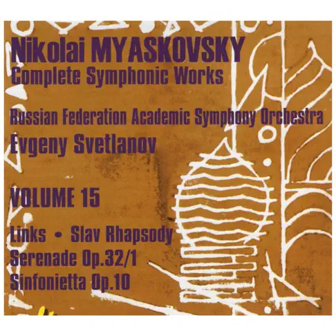 エフゲニー・スヴェトラーノフのMyaskovsky: Links, Op. 65 - Slav