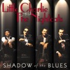 Little Charlie & The Nightcats - Walkin' in the Shadow of the Blues