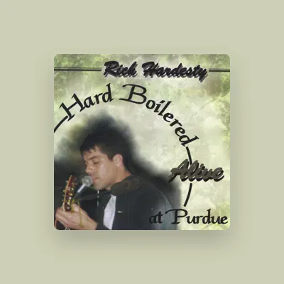 Listen to Rich Hardesty, watch music videos, read bio, see tour dates & more!