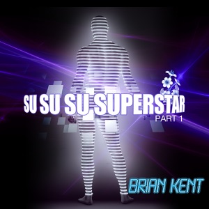 Su-Su-Su-Superstar, Pt. 1 - EP