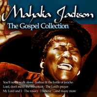 Mahalia Jackson - The Gospel Collection artwork