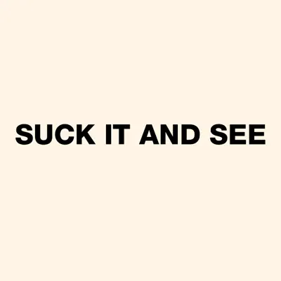 Listen to Suck It and See by Arctic Monkeys