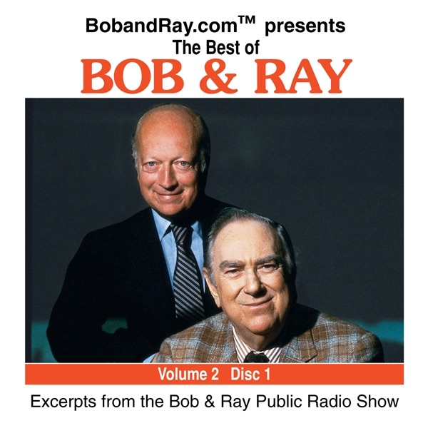 Best Of Bob & Ray: Vol. 2 Disc 1