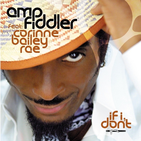 Обложка альбома «If I Don't - EP» — Amp Fiddler featuring Corinne Bailey Rae