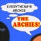 Everything's Archie (Archies Theme) (Mono) - The Archies lyrics