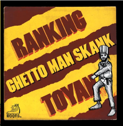Ghetto Man Skank - Ranking Toyan Cover Art