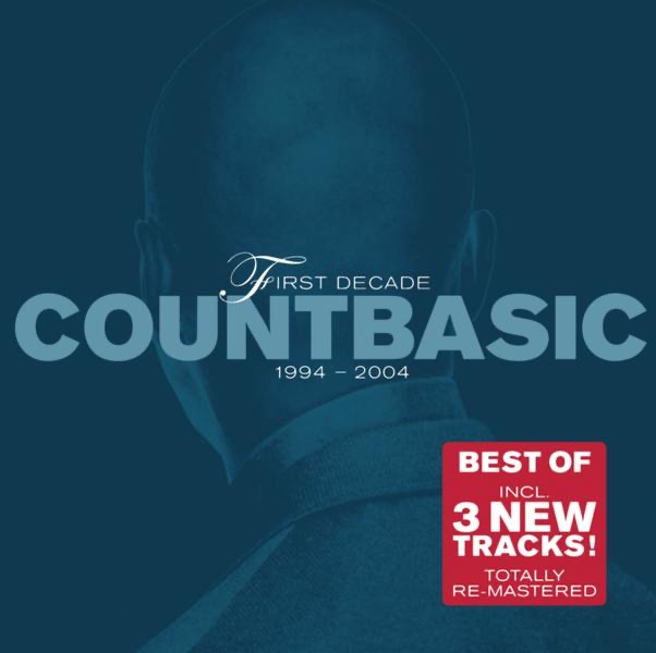 Обложка альбома «Count Basic: First Decade 1994 - 2004» — Count Basic