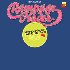 Gave You Love Rampage & Nader