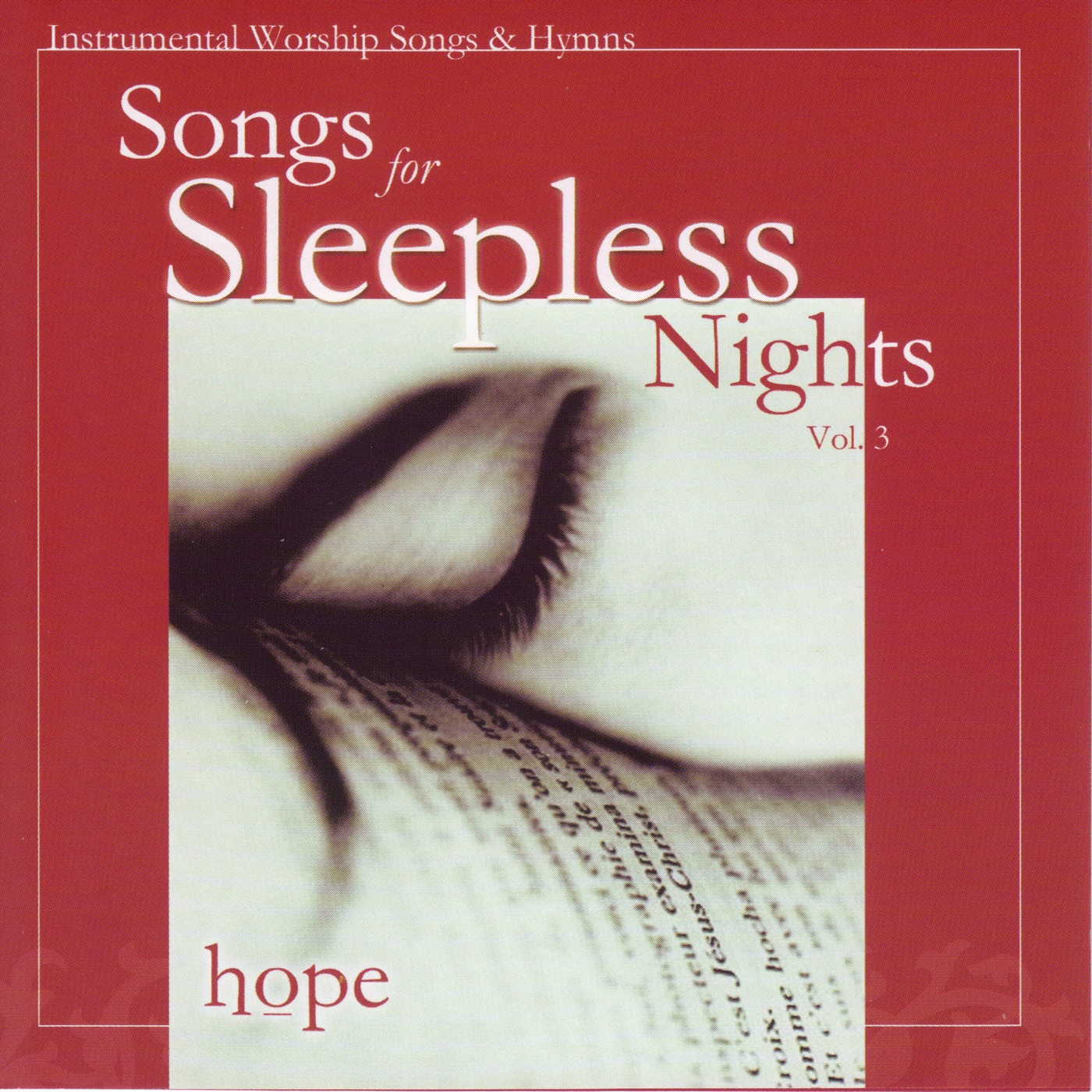 Songs for Sleepless Nights, Vol. 3 - Hope
