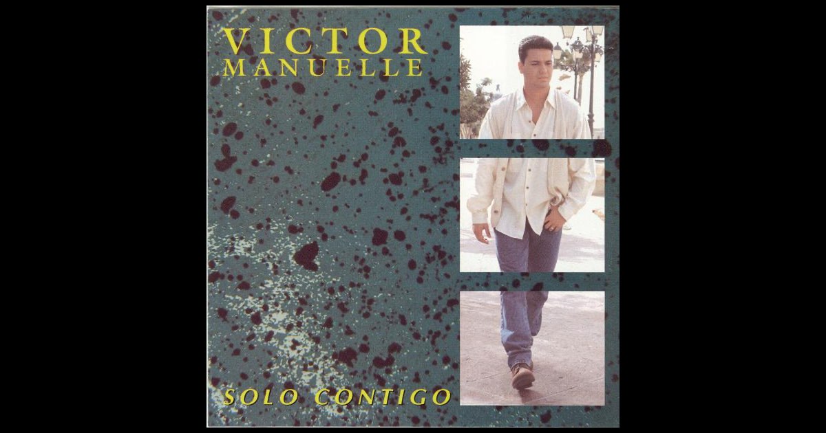Solo Contigo” álbum de Victor Manuelle en Apple Music