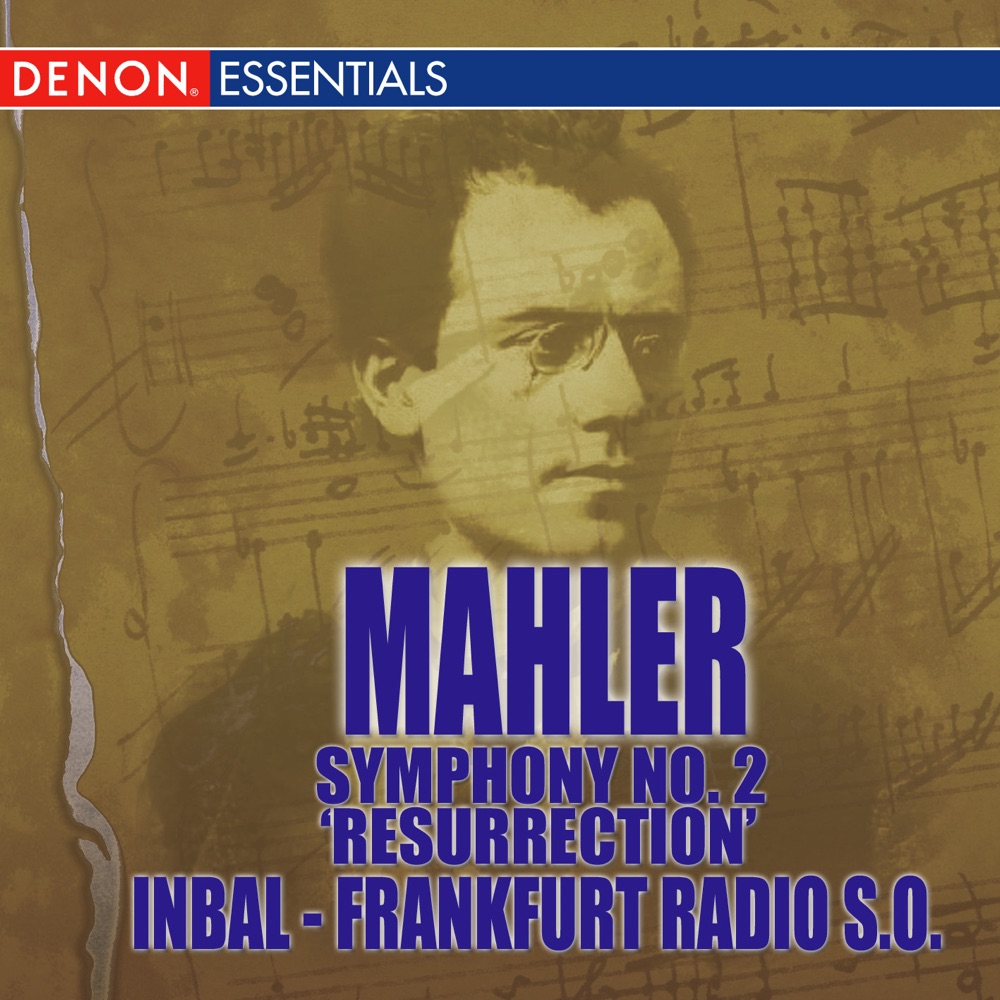 Обложка альбома «Mahler: Symphony No. 2» — Eliahu Inbal & Frankfurt Radio Symphony