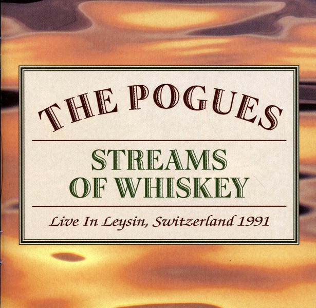 Streams of Whiskey - Live In Leysin, Switzerland 1991