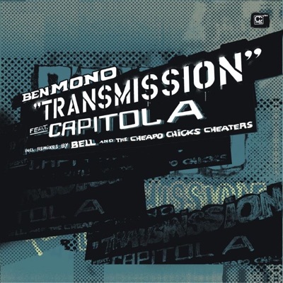 Transmission (Featuring Capitol A) - EP