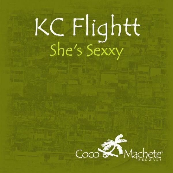 Обложка альбома «She's Sexxy - EP» — KC Flightt