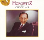Horowitz Plays Chopin, Volume 3