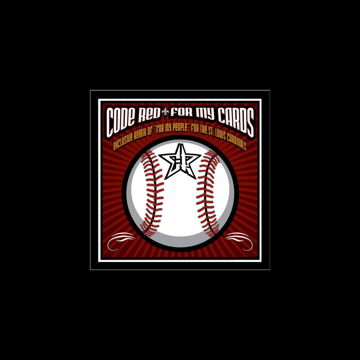 ‎For My Cards (St. Louis Cardinals Theme Song) - Single - Album by Code ...
