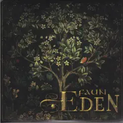 Eden (Deluxe Edition) - Faun