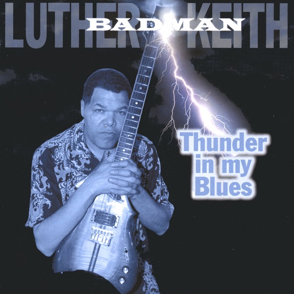 Thunder in My Blues