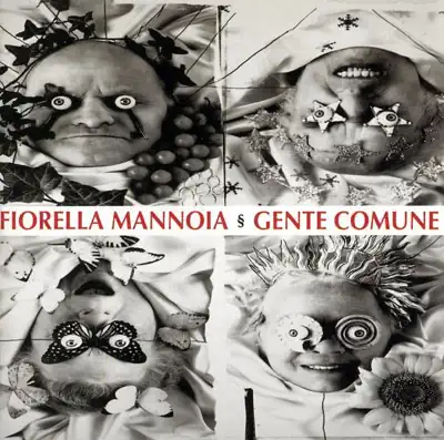 Hör dir „Gente Comune“ von Fiorella Mannoia an