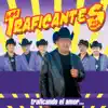 Los Traficantes del Norte - Decidete Decidete