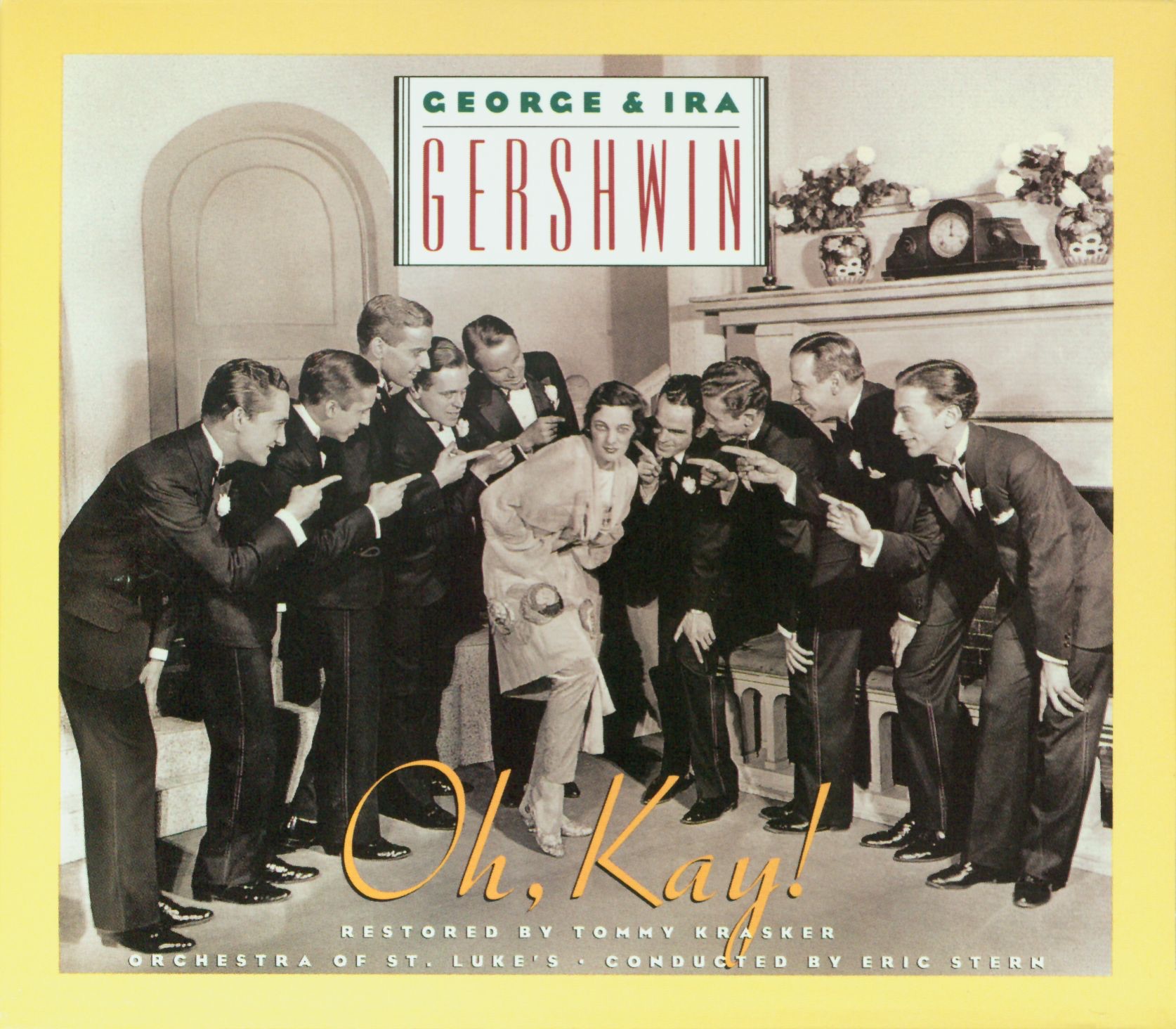 George and Ira Gershwin's Oh, Kay!