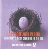 100 Proof Aged In Soul - Somebody's Been Sleeping