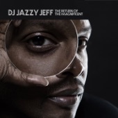 DJ Jazzy Jeff - Jeff N Fess feat. Rhymefest