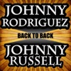 Back to Back - Johnny Rodriguez & Johnny Russell, 2006