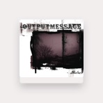 Outputmessage