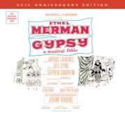 Gypsy (Original Broadway Cast Recording) [50th Anniversary Edition] - Jule Styne & Stephen Sondheim