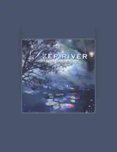 Listen to Deep River, watch music videos, read bio, see tour dates & more!