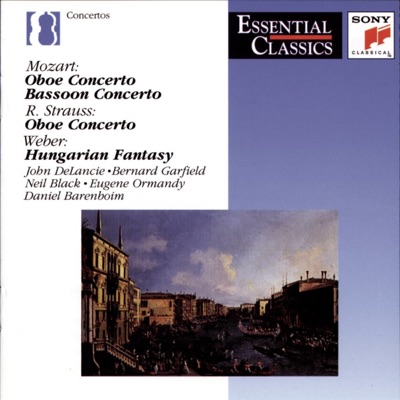 Mozart: Oboe Concerto, Bassoon Concerto / Strauss: Oboe Concerto / Weber: Hungarian Fantasy
