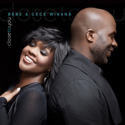 BeBe & CeCe Winans - Close to You