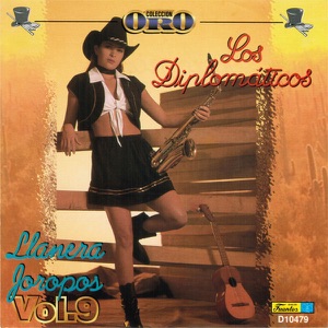 Coleccion Oro - Llanera & Joropos, Vol. 9: Los Diplomaticos