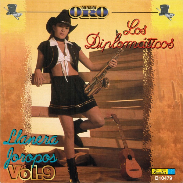 Coleccion Oro - Llanera & Joropos, Vol. 9: Los Diplomaticos