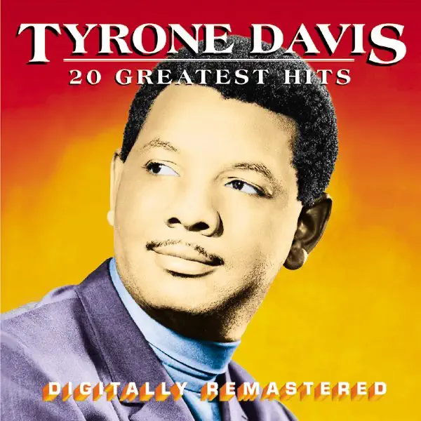 Can I Change My Mind — Tyrone Davis